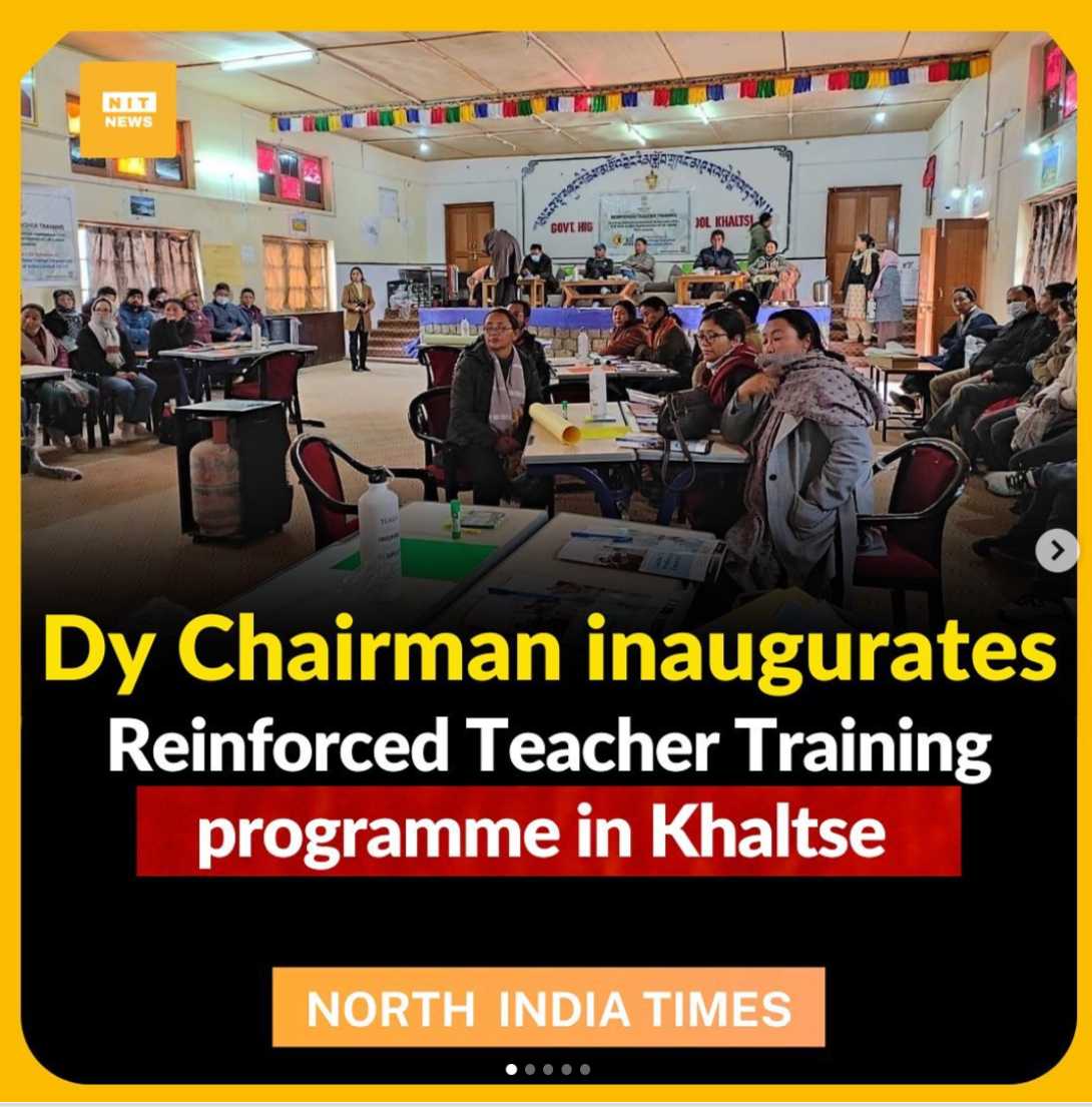 Dy Chairman inaugurates Reinforced Teacher Training programme in Khaltse